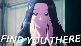 Mom, I'm Sorry「 AMV」Find You There