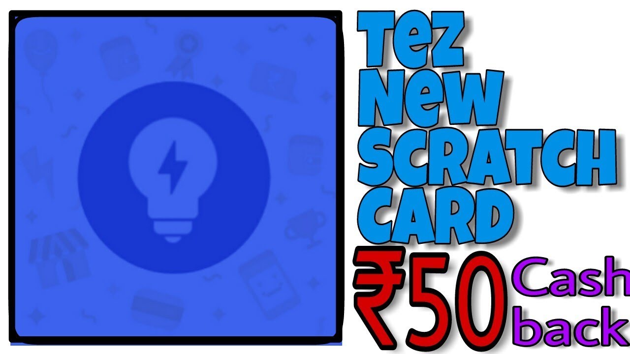 Tez New Electricity Scratch Card !! Directly Into Bank ₹50 !! 2018 Best Offer