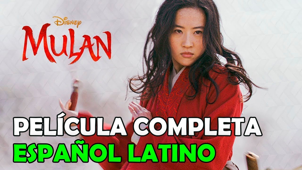 DESCARGA la película MULÁN 2020 Completa en español latino - YouTube