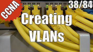CCNA/CCENT 200-120: Creating VLANs 38/84 Free Video Training Course