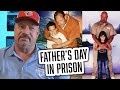 Ex Prisoner&#39;s Father&#39;s Day in Prison.  Happy Father&#39;s Day to All Dads and Families!    |  259  |