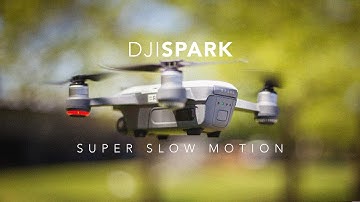DJI SPARK / HOW TO CREATE SUPER SLOW MOTION
