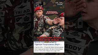 Jendral Kopasus tampar letkol Tedy?#shortsvideo