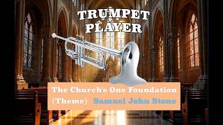 The Churchs One Foundation Theme With Variations - Bb Trumpet - S.j.stone No.318