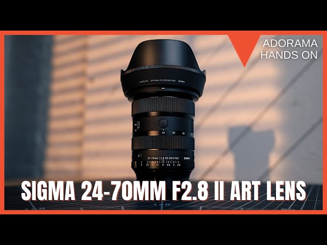 The SIGMA 24-70mm F2.8 DG DN II | Art Lens | Breaking Down Top
