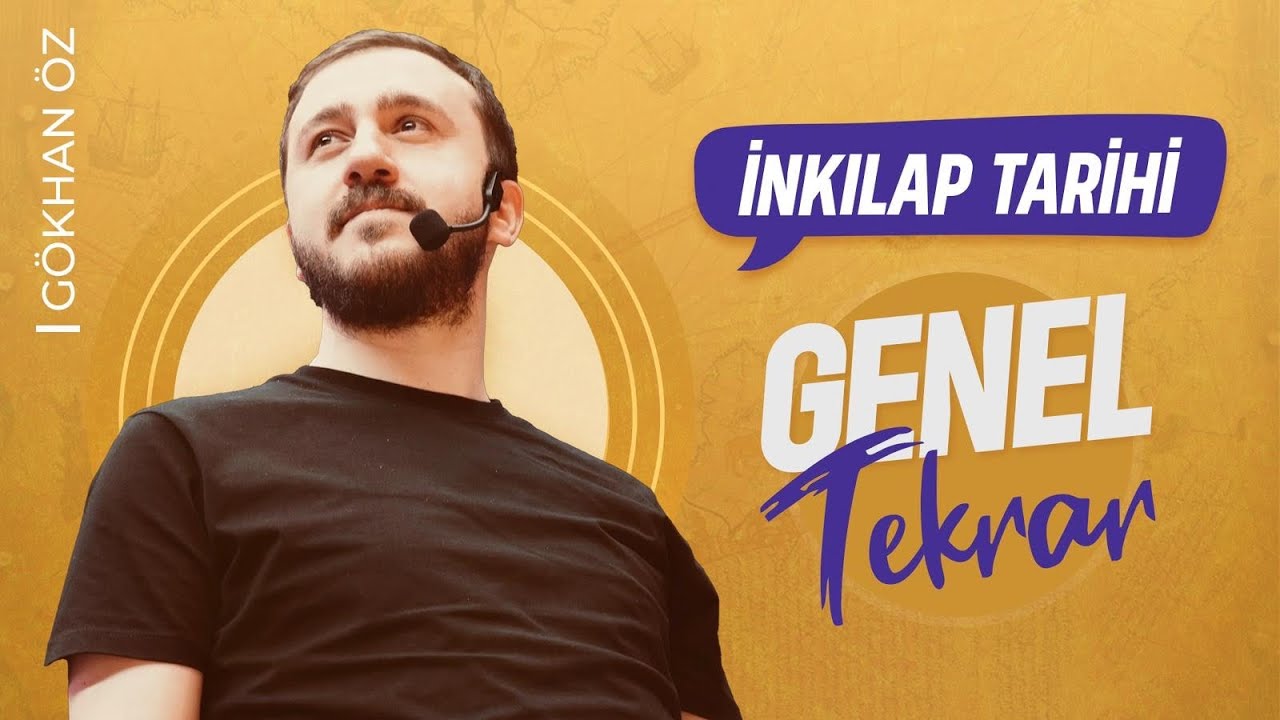 İNKILAP TARİHİ GENEL TEKRAR