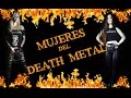 Mujeres del death metal  death metal melodico