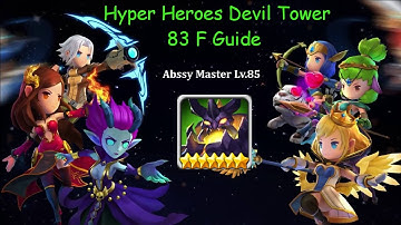 Hyper Heroes Devil Tower 83F Guide