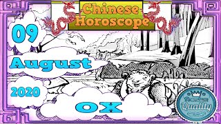 THE OX – 09/08/2020 – Chinese Horoscope Daily