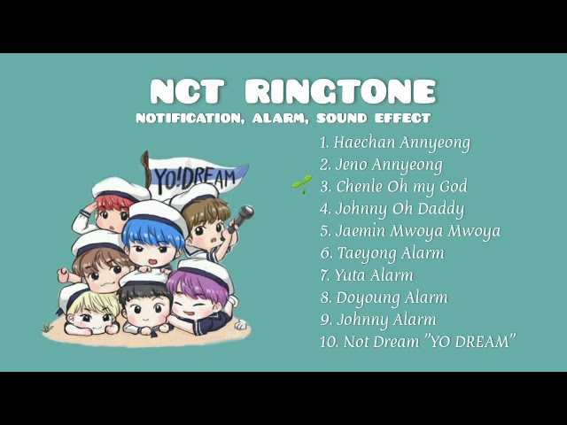 NCT ringtone , notification , alarm , sound effect 🌱 class=