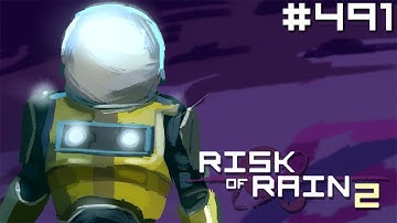 Bisnap Streams Risk of Rain 2 - Part 491