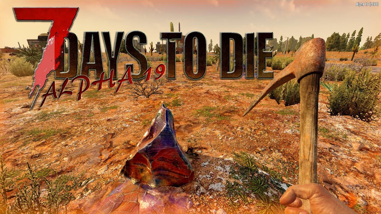 Почему в 7 days to die. 7 Days to die превью. 7 Days to die Альфа 7. 7 Days to die пустыня.