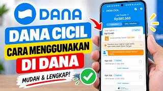 How to Use DANA Cicil on DANA | How to Use DANA Cicil