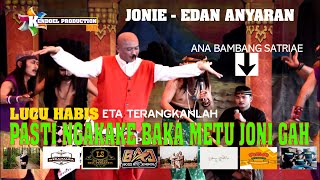 LAWAKAN JONI RENGGE GAWE GREGETTT HABIS - EDAN ANYARAN - SANDIWARA ANEKA TUNGGAL 2021