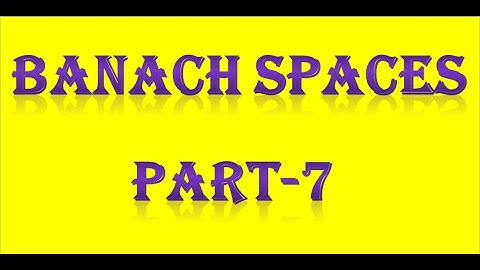 BANACH SPACES PART-7 PG TRB/ POLYTECHNIC