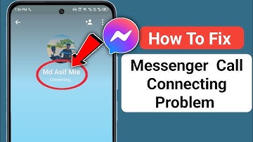How To Fix Messenger Call Connecting Problem | Messenger Call Not Working Problem Solve (2025)