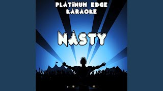 Nasty (Karaoke Version) (Originally Performed By Pixie Lott)