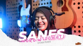 Woro Widowati - Sanes