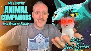 My 20 Favorite Animal Companions in Fantasy and Sci Fi