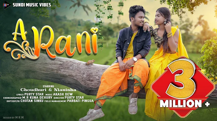 A RANI!!NEW HO SONG 2022!!CHOUDHURI & MANISHA!!PUR...