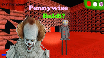 Pennywise Basics CHAPTER TWO: Cracked House - Baldi