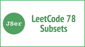 LeetCode 78 Subsets  | JSer - JavaScript & Algorithm