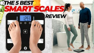 Best Smart Scales 2017  Weigh-in: The Top 3 Smart Scales