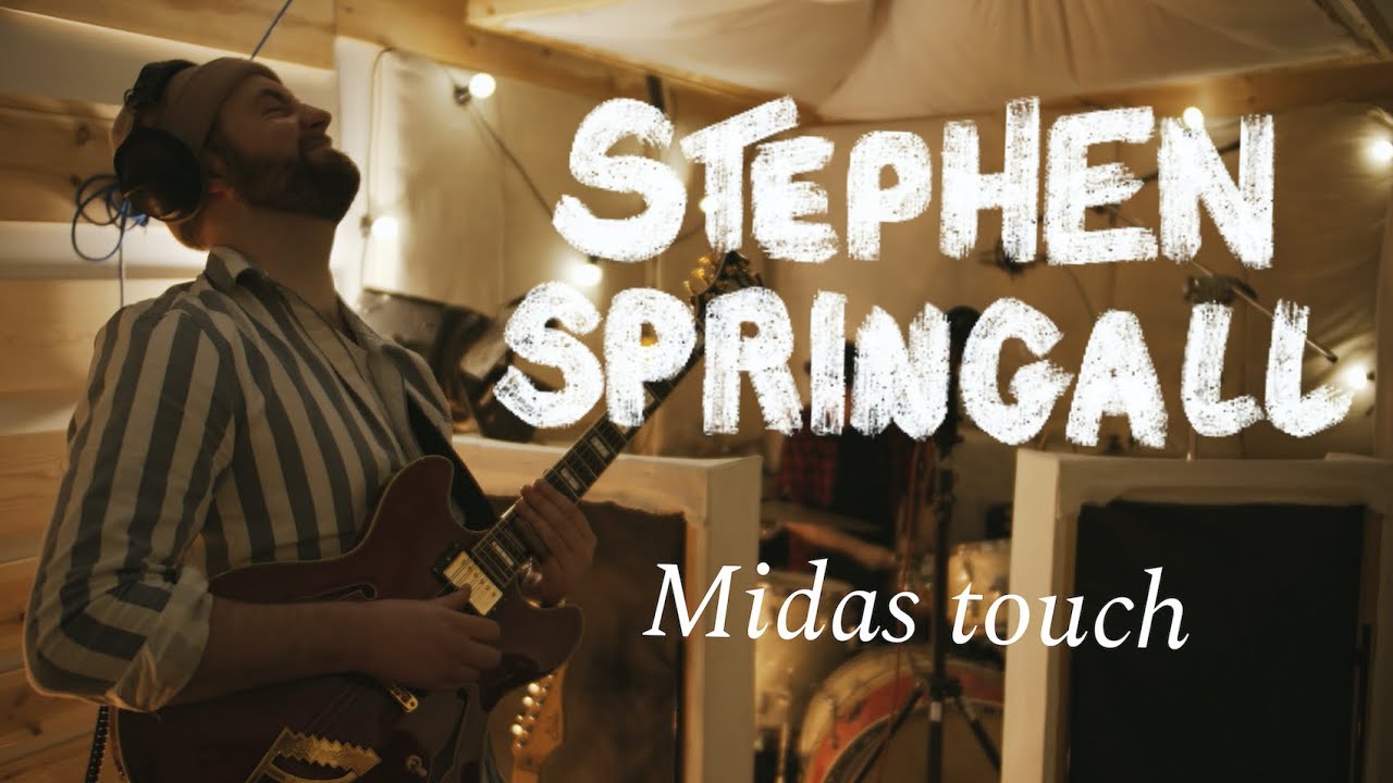 Stephen Springall - Midas Touch - YouTube