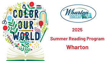 2025 Summer Reading Program Video Wharton