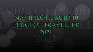 Автомагнитола для Peugeot Traveller 2021 - NAVIPILOT DROID10