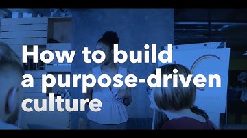 Purpose Driven Culture