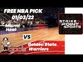 NBA Pick - Heat vs Warriors Prediction, 1/3/2022, Best Bet Today, Tips & Odds | Docs Sports