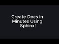 How to Generate Python Project Documentation Using Sphinx
