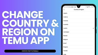 How To Change Country & Region On Temu App
