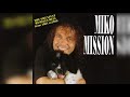 Miko Mission - The Greatest Remixes Hits From 1984 To 1999 (1998) [Full Album] (Italo-Disco)