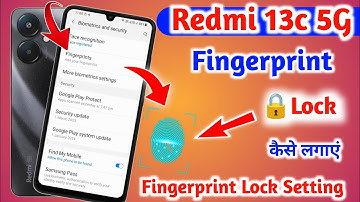 Redmi 13c 5g Fingerprint Lock || Redmi 13c Me Fingerprint Lock Kaise Lagaye || Fingerprint Lock ||