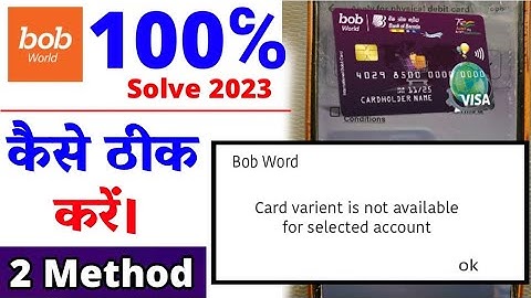 Bob world card variant is not available for selected account 2023|Bob world virtual debit card apply