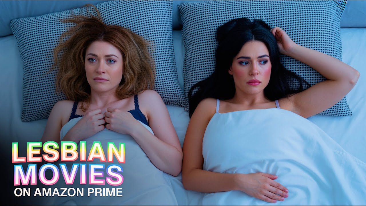 Top 12 Lesbian Movies on AMAZON PRIME PART 2