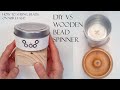 DIY bead spinner vs wooden bead spinner