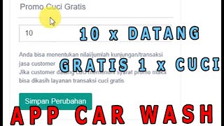Update Aplikasi Car Wash Salon Mobil | 10 kali datang gratis 1 kali cuci screenshot 1