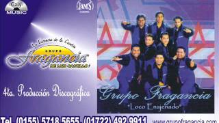 GRUPO FRAGANCIA.- Y SIN EMBARGO  - www.grupofragancia.com - LA ESENCIA DE LA CUMBIA.- MÉXICO