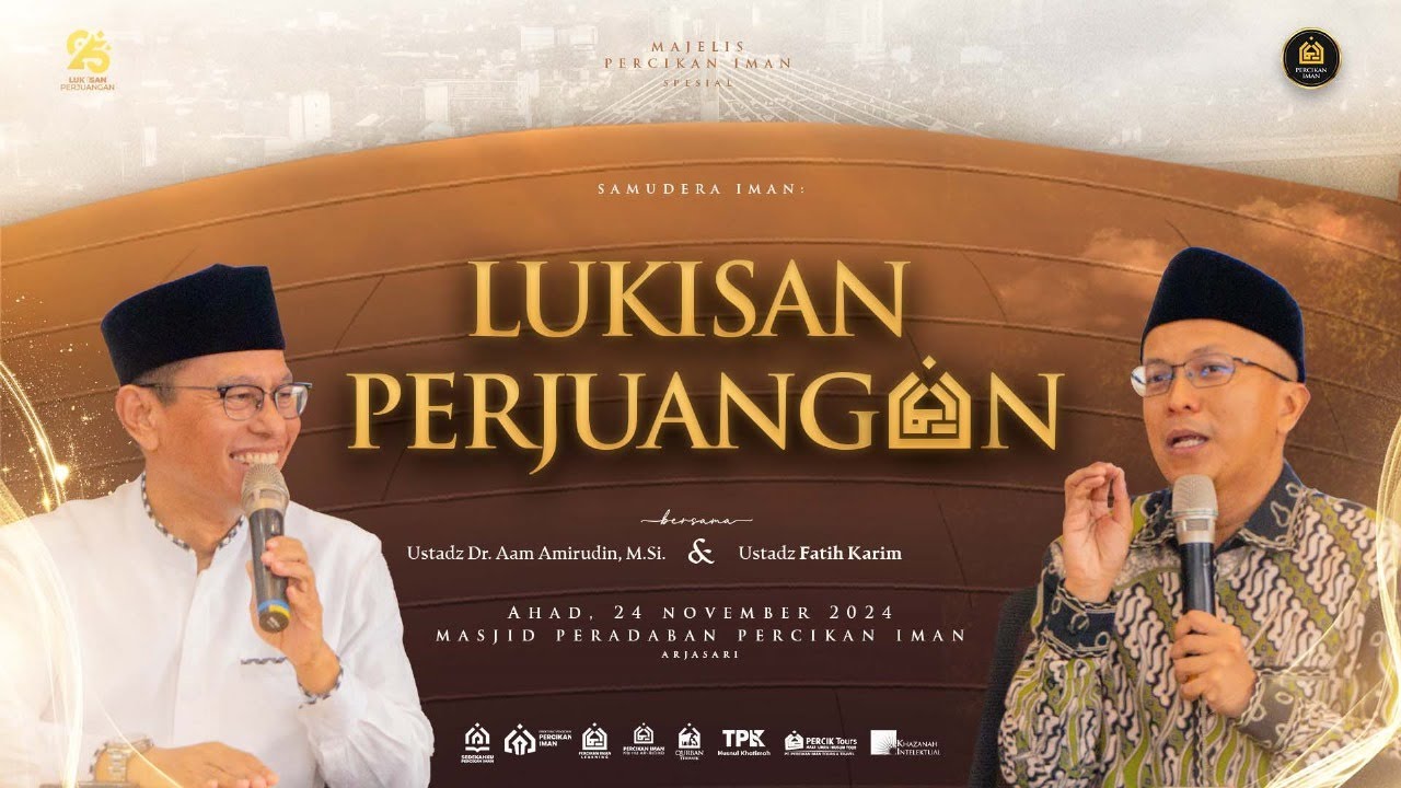 Lukisan Perjuangan Ustadz Fatih Karim dibersamai Ustadz Aam Amiruddin