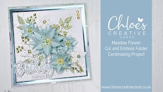 Chloes Creative Cards Meadow Flower Cut and Emboss Folder Cardmaking Project screenshot 4