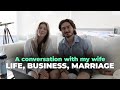 A conversation with my wife | Life, business, marriage