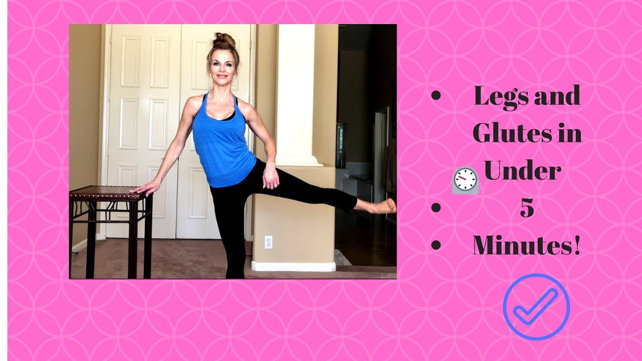At Home Workout -Legs and Glutes in Under 5 Minutes - YouTube