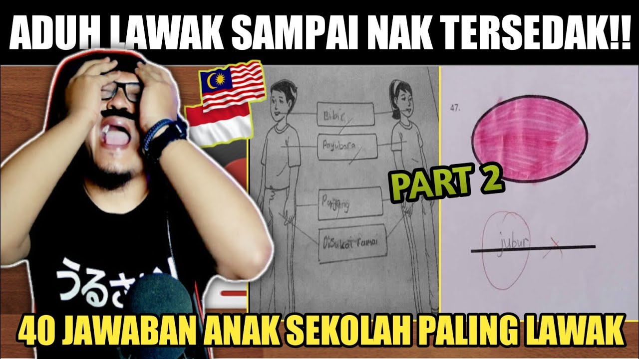 STRESS AUTO HILANG‼️40 JAWABAN ANAK SEKOLAH INI BUAT SAYA GELAK TAK HENTI2‼️ [Part 2] |Cak Lonjong