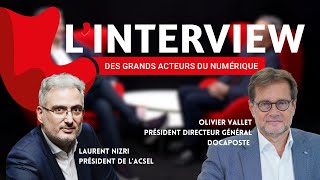 Linterview Olivier Vallet, Pdg De Docaposte