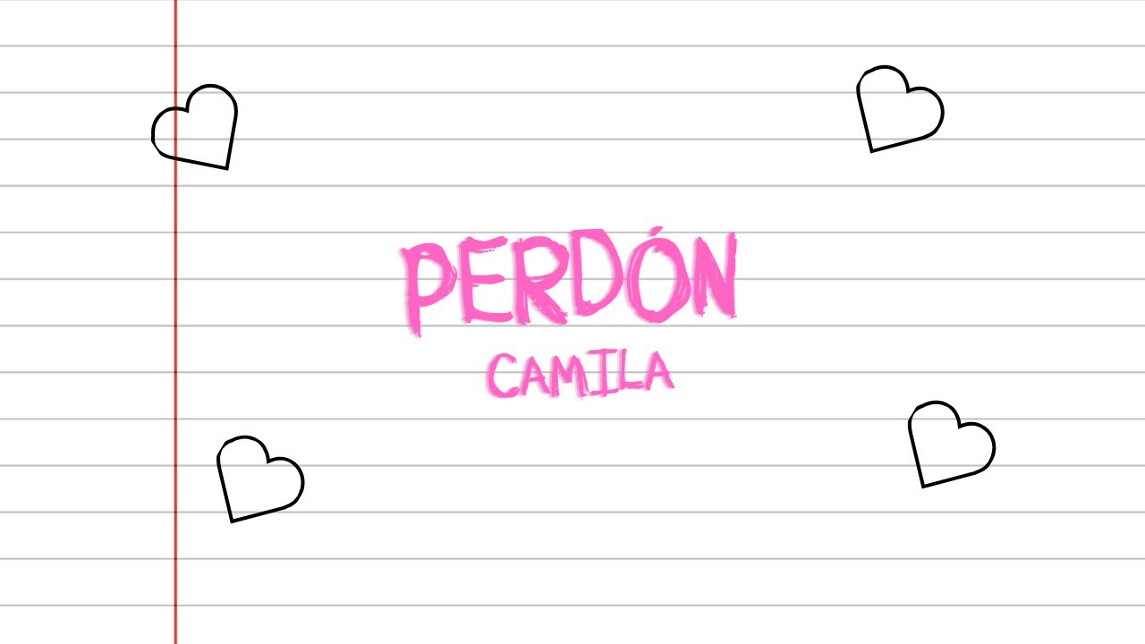 Camila - Perdón | Letra