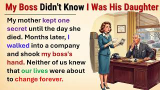 Information My Boss Didn't Know I Was His Daughter 💔 _ Learn English With Story 🔥 ||Graded Reader📚 Guide