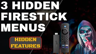 3 SECRET FIRESTICK MENUS! TRY THEM NOW!